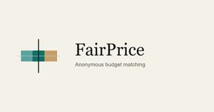 FairPrice - Find Fair Prices Without Revealing Your Budget First